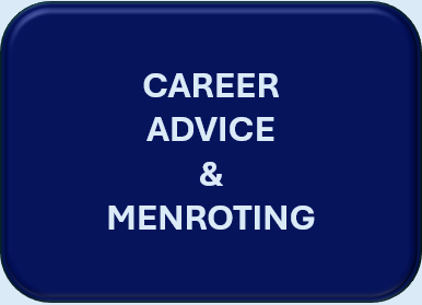 CAREER ADVICE AND MENTORING